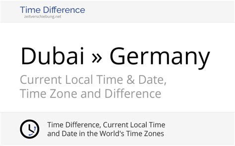 germany dubai time difference|Dubai, United Arab Emirates to Berlin, Germany .